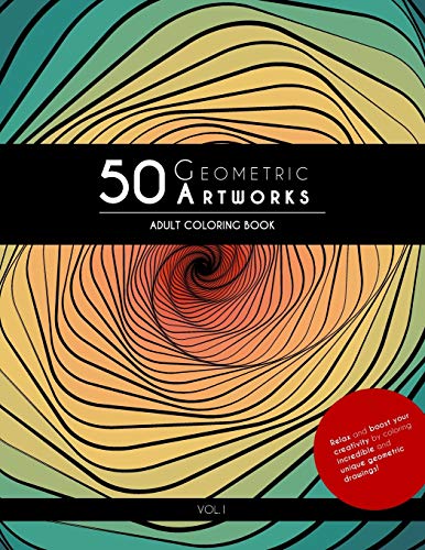 50 Geometric Artworks: Adult Coloring Book