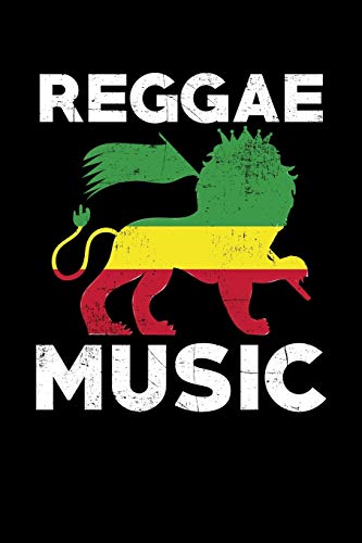 Reggae Music: Gift idea for reggae lovers and jamaican music addicts. 6 x 9 inches - 100 pages