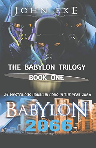 BABYLON 2066 (The Babylon Trilogy)