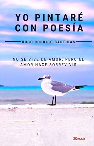Yo pintar?? con poes?¡a (Spanish Edition)