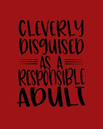 Cleverly Disguised As A Responsible Adult: Coworking Gift For Badass Women