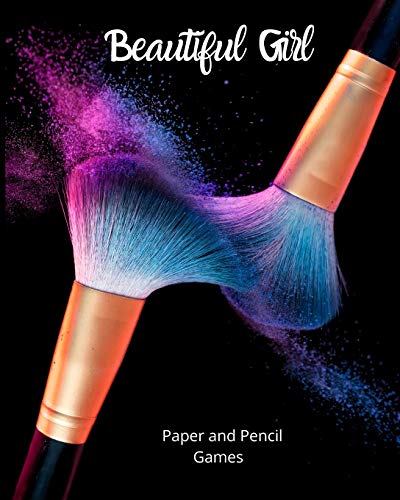 Beautiful Girl: Paper And Pencil Games