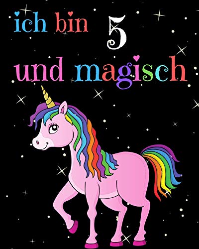 Ich Bin 5 Und Magisch (German Edition)