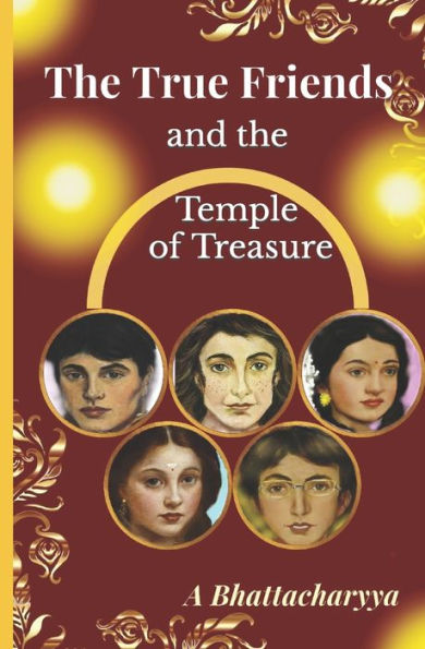 The True Friends And The Temple Of Treasure