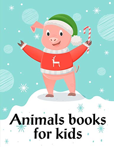 Animals Books For Kids: Funny Animal Picture Books For 2 Year Olds (Sport Kids)