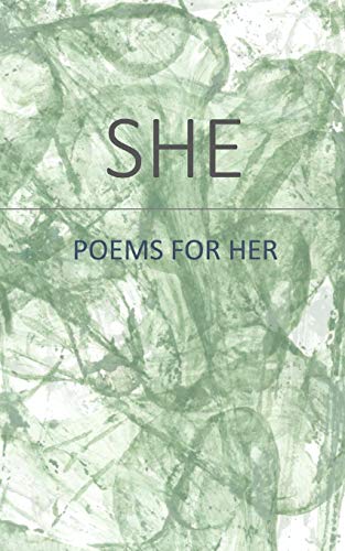 She: Poems For Her