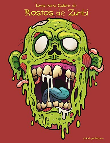 Livro para Colorir de Rostos de Zumbi (Portuguese Edition)