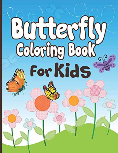 Butterfly Coloring Book for Kids: 50+ Butterflies Drawing and Coloring Kids Activity Book!