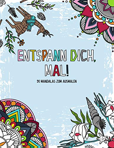 Mandala Malbuch Für Kinder Ab 12 Jahren Und Junge Erwachsene: Entspann Dich, Mal! 90 Mandalas Zum Ausmalen - Ausmalbuch Zur Stressreduzierung - Geschenkbuch - Inkl. Pdf Vorlagen (German Edition)