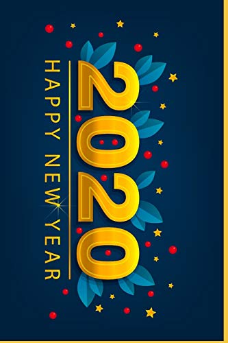 Happy New Year 2020: New Year 2020 ,Happy New Year 2020