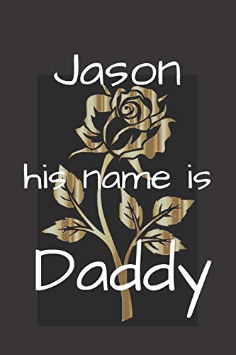 Jason His Name Is Daddy