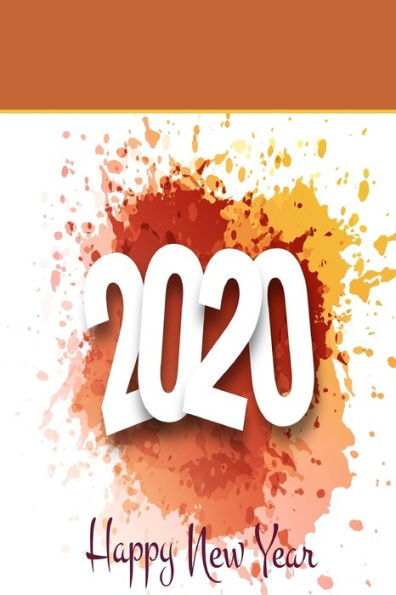 Happy New Year: Happy New Year 2020 - 9781674387253