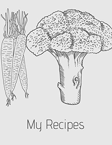 My Recipes: The Xxl Do-It-Yourself Cookbook To Note - 9781674439020