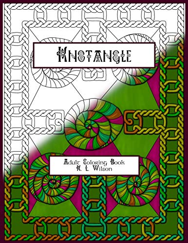 Knotangle: Adult Coloring Book (KnotColoring)