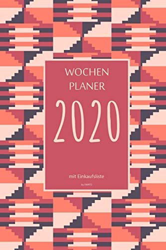 Wochenplaner 2020 Mit Einkaufsliste: 6X9 Wochenplaner 2020 Mit Einkaufsliste, Einkaufszettel, Essensplaner Als Semesterplaner, Studienkalender, ... F?r Das Jahr 2033 (German Edition)