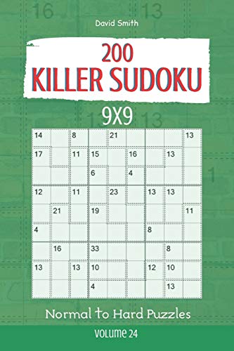 Killer Sudoku - 200 Normal To Hard Puzzles 9X9 Vol.24