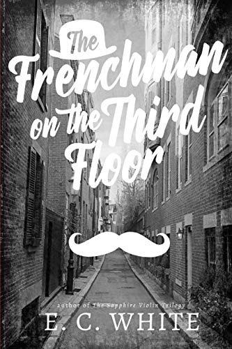 The Frenchman on the Third Floor