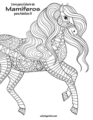 Livro para Colorir de Mam?¡feros para Adultos 5 (Portuguese Edition)