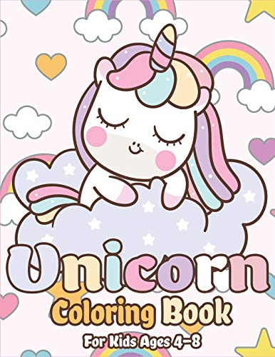 Unicorn Coloring Book Fur Kids Ages 4-8: Magical Unicorn Coloring Books Fur Girls, Fun And Beautiful Coloring Pages Birthday Gifts Fur Kids (Unicorn Coloring Book Fur Kids Ages 2-4, 4-8) - 9781675053690