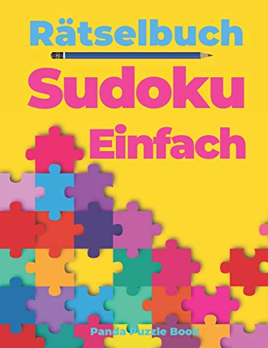 Rätselbuch Sudoku Einfach: Logikspiele Für Erwachsene (German Edition)