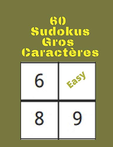 60 Sudokus: Gros Caract?res (French Edition)