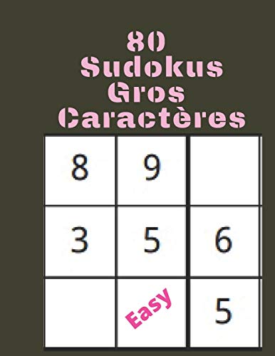 80 Sudokus: gros caracteres (French Edition)