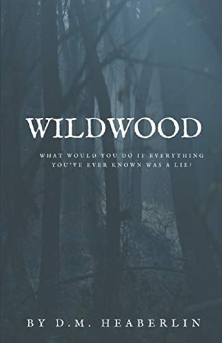 Wildwood: A Novella
