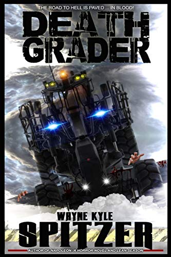 Death Grader: The Road To Hell Is Paved ... In Blood!