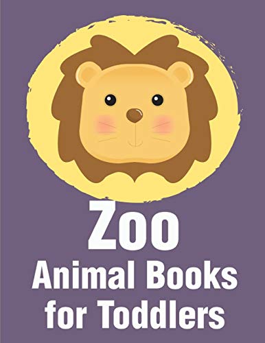 Zoo Animal Books For Toddlers: A Funny Coloring Pages,Christmas Book For Animal Lovers For Kids (Funny Gift Ideas)