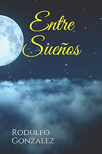 Entre Suenos (Spanish Edition)