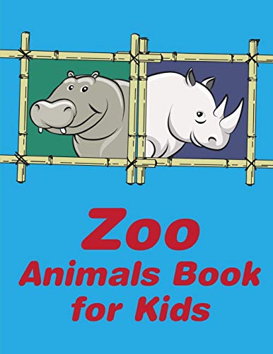 Zoo Animals Book For Kids: A Coloring Pages With Funny And Adorable Animals Cartoon For Kids,Children,Boys , Girls (Funny Gift Ideas)