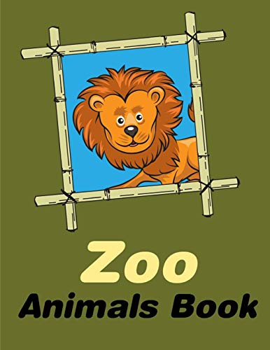 Zoo Animals Book: Baby Cute Animals Design And Pets Coloring Pages For Boys, Girls,Children (Funny Gift Ideas)