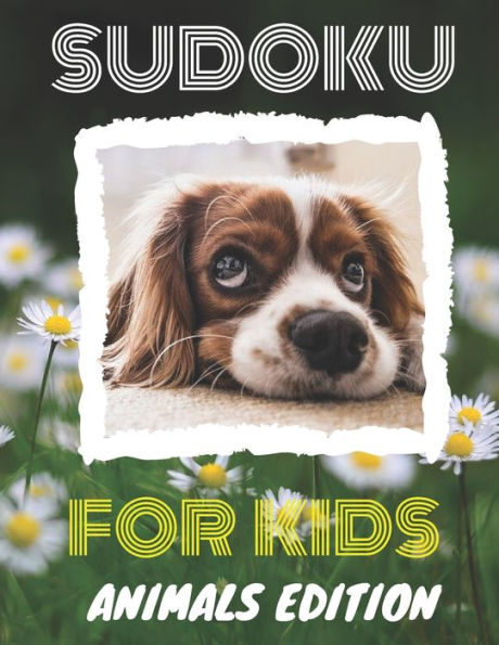 Sudoku For Kids: Animals Edition - 9781675364345