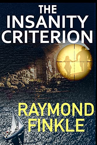 The Insanity Criterion