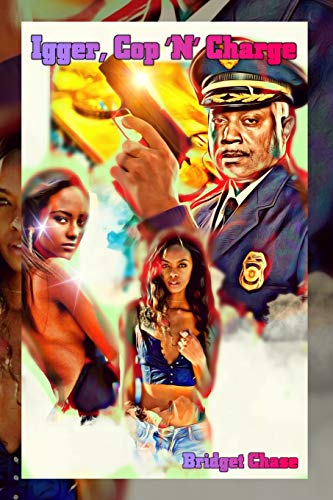 Igger Cop 'N Charge: Variant Satire Movie Poster Cover (Igger 'N Detective Series)