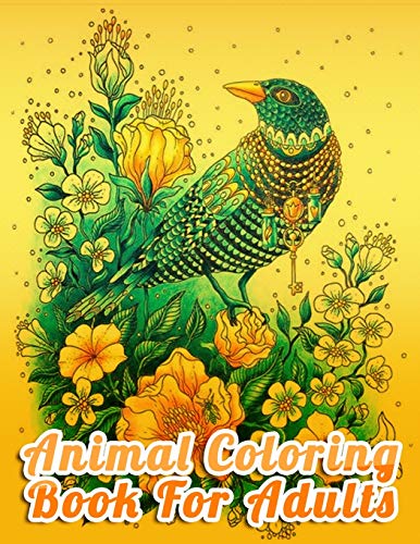 Animal Coloring Book For Adults: Best Animal Coloring Book For Ever ! 100 Pages Awesome Illistration Will Be Best For Gift - 9781675528181
