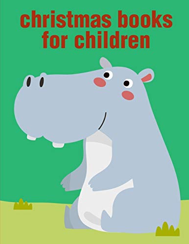 Christmas Books For Children: Christmas Coloring Book Adult For Relaxation (Smart Kids)