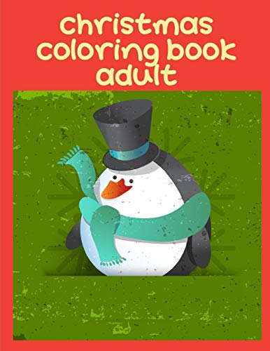 Christmas Coloring Book Adult: The Really Best Relaxing Colouring Book For Children (Big Animals)