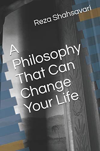 A Philosophy That Can Change Your Life