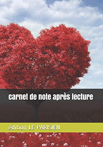 Carnet De Note Apr?s Lecture (French Edition)