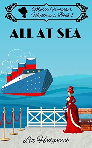 All At Sea (Maisie Frobisher Mysteries)