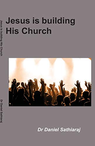 Jesus Is Building His Church: 30 Inspiring True Stories