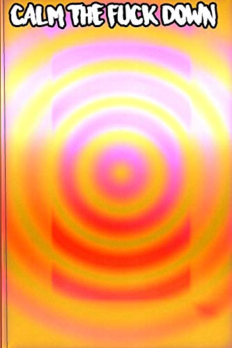 Fuck Off Im Coloring Swear Word Coloring Book: Organizer/Log Book/Notebook For Passwords And Shit/Gift For Friends/Coworkers/Seniors/Mom/Dad/Alphabetical/ Logbook To Protect
