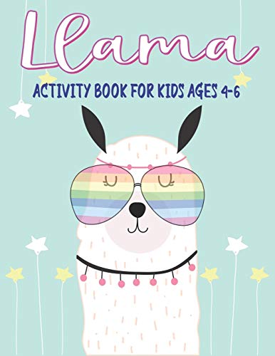 Llama Activity Book For Kids Ages 4-6: Fun With Learn, A Fantastic Kids Workbook Game For Learning, Funny Farm Animal Coloring, Dot To Dot, Word Search And More! Cute Gifts For Kids