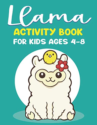 Llama Activity Book For Kids Ages 4-8: Fun With Learn, A Fantastic Kids Workbook Game For Learning, Funny Farm Animal Coloring, Dot To Dot, Word Search And More! Cool Gifts For Children