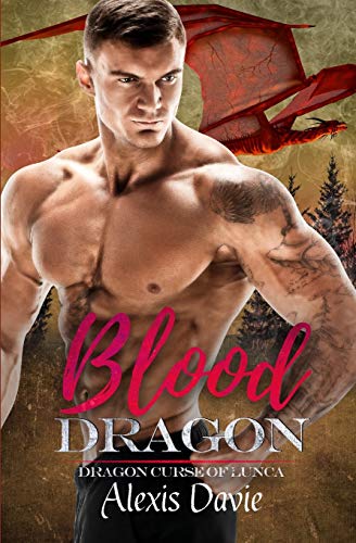 Blood Dragon (Dragon Curse of Lunca)
