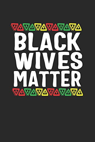 black wives matter