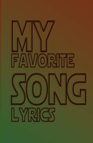 My favorite song lyrics: Music and Lyrics for your Classical Songs