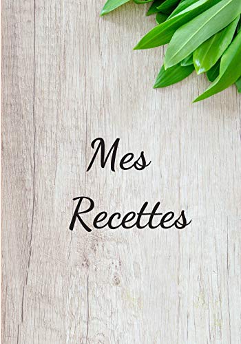 Mes Recettes (French Edition) - 9781676817710