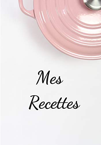 Mes Recettes (French Edition) - 9781676832584